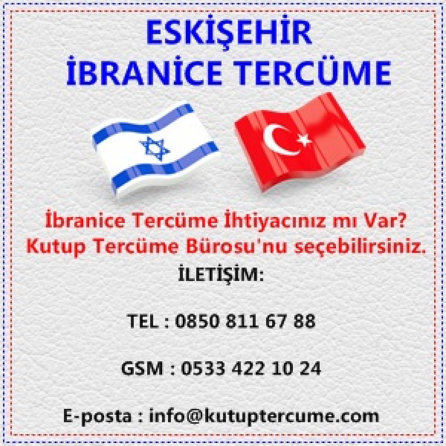İbranice Çeviri Bürosu Eskişehir