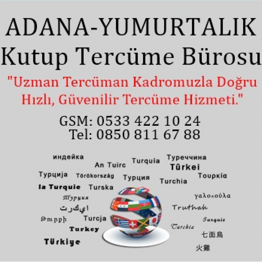 Yumurtalık Çeviri Ofisi Adana