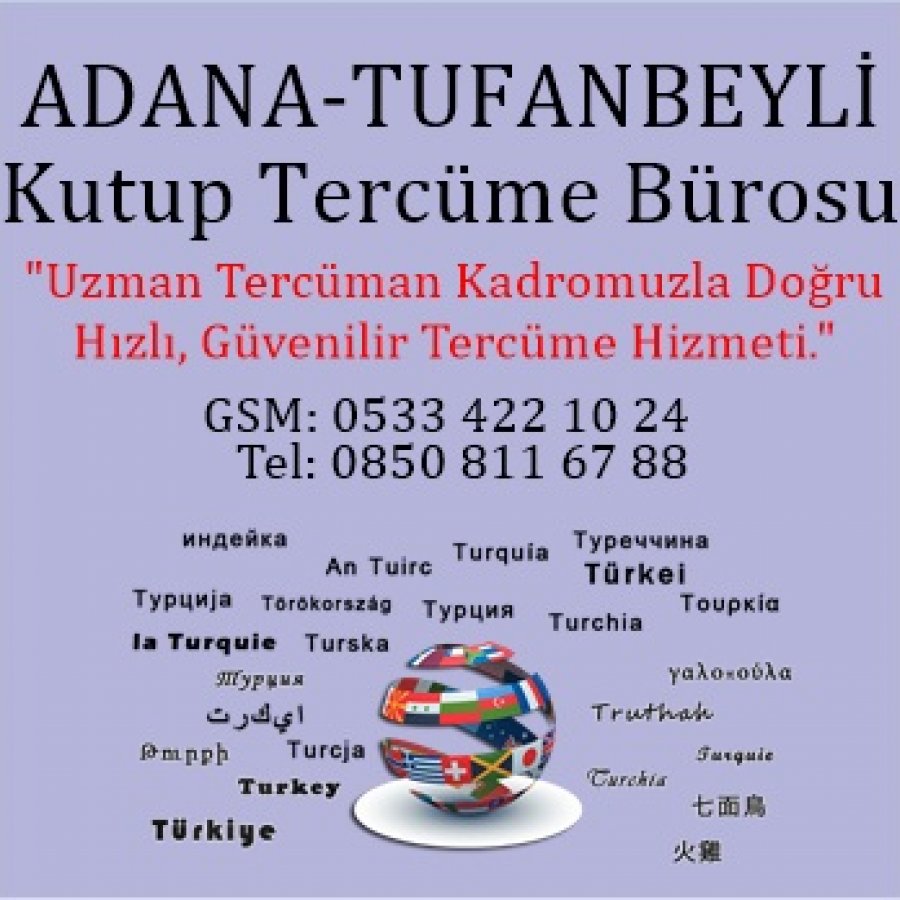 Tufanbeyli Tercüme Bürosu Adana