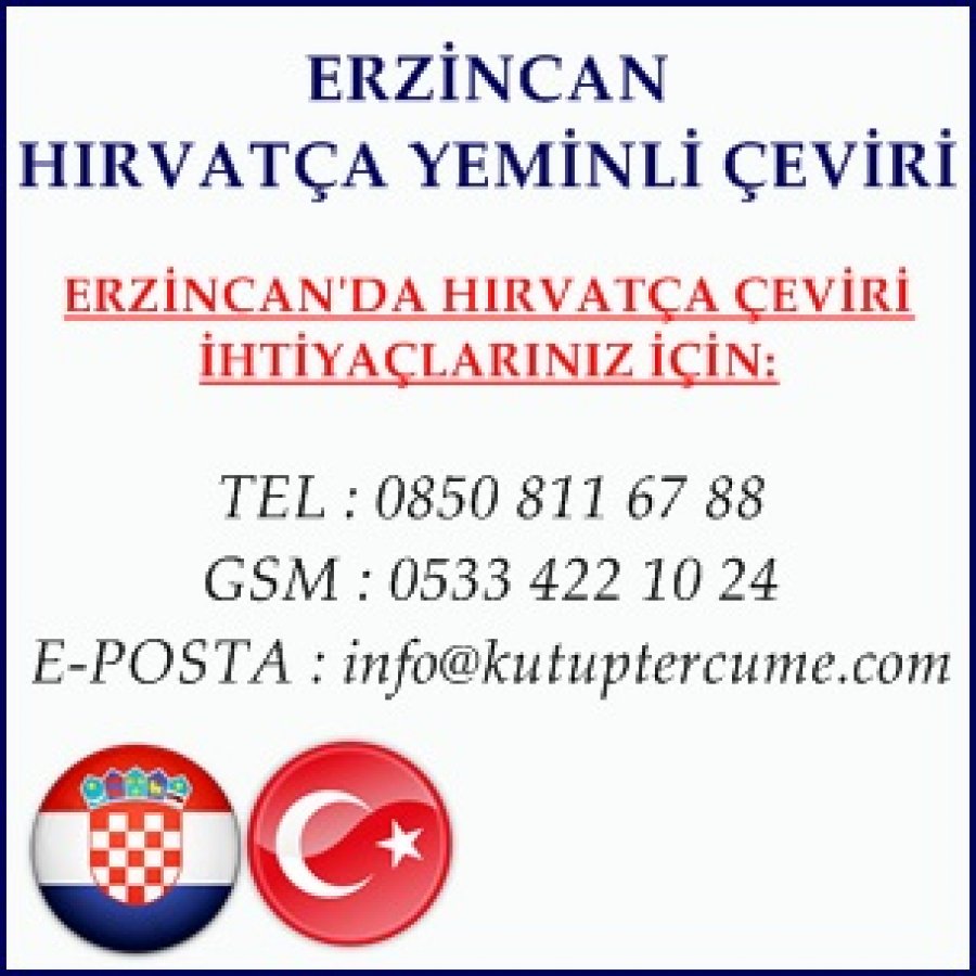 Hırvatça Yeminli Tercüme Erzincan
