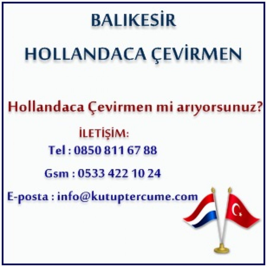 Hollandaca Çevirmenlik Balıkesir Tercüme