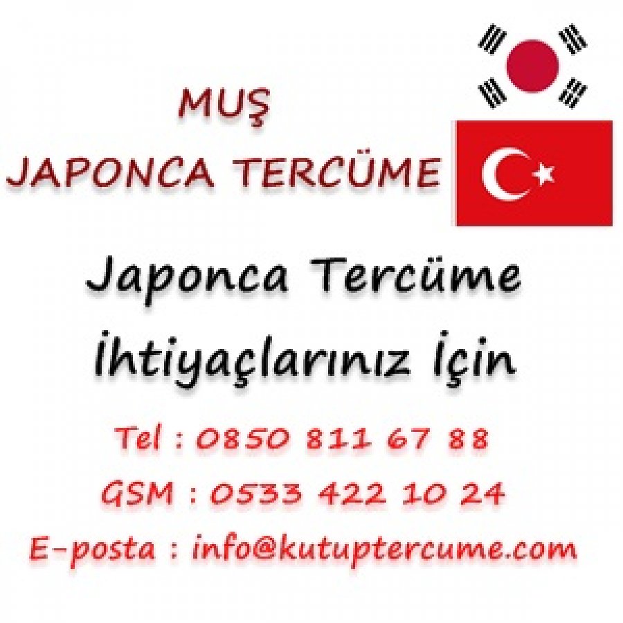 Japonca Tercümanlık Hizmetleri Muş