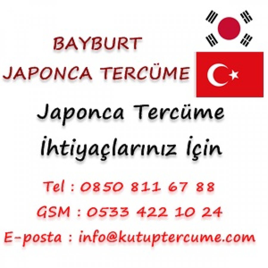 Japonca Tercümanlık Hizmetleri Bayburt