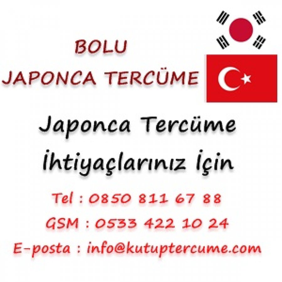 Japonca Tercümanlık Hizmetleri Bolu