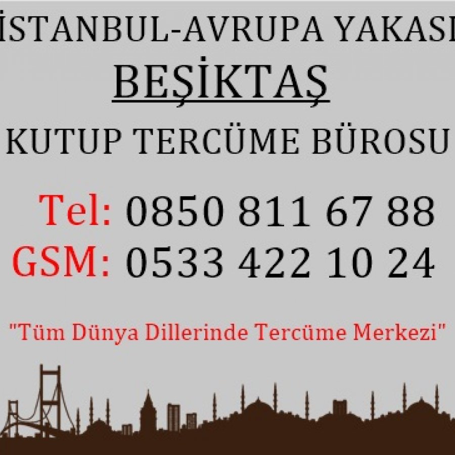 İstanbul Avrupa Yakası Beşiktaş Tercüme Merkezi