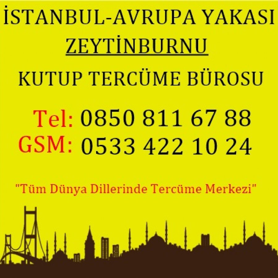 İstanbul Avrupa Yakası Zeytinburnu Tercüme Merkezi