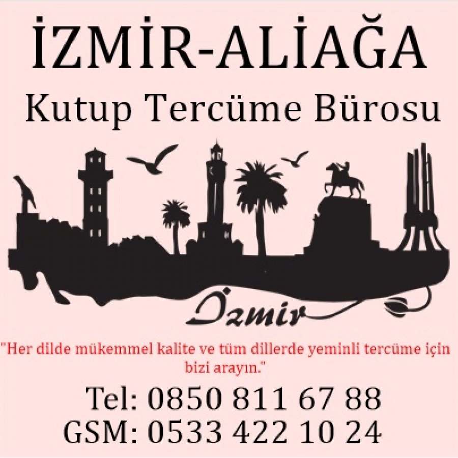 İzmir Aliağa Çeviri Ofisi