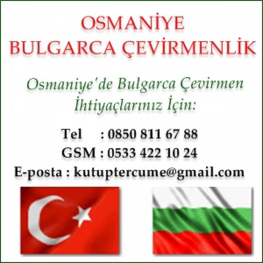 Bulgarca Apostil Onaylı Tercüme Osmaniye