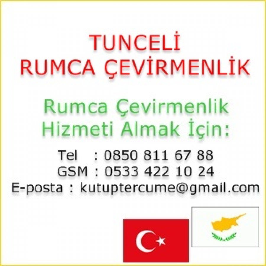 Rumca Yeminli Çevirmenlik Hizmetleri Tunceli