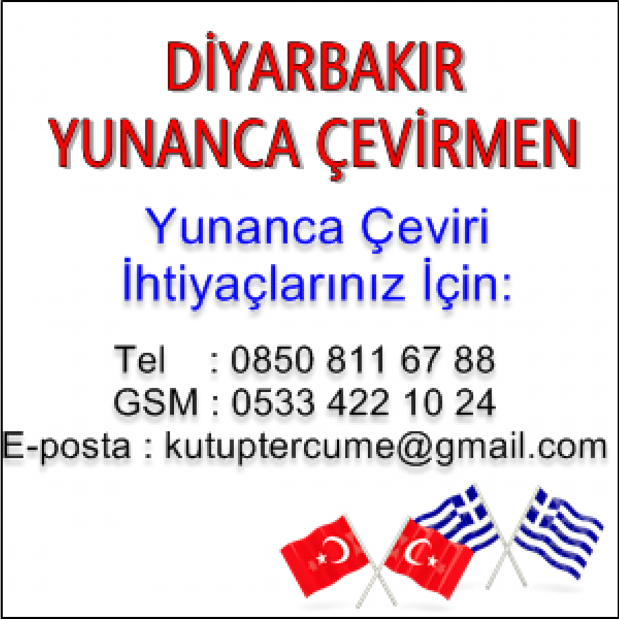 Yunanca Yeminli Tercüme Diyarbakır