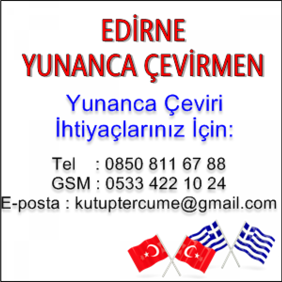 Yunanca Yeminli Tercüme Edirne