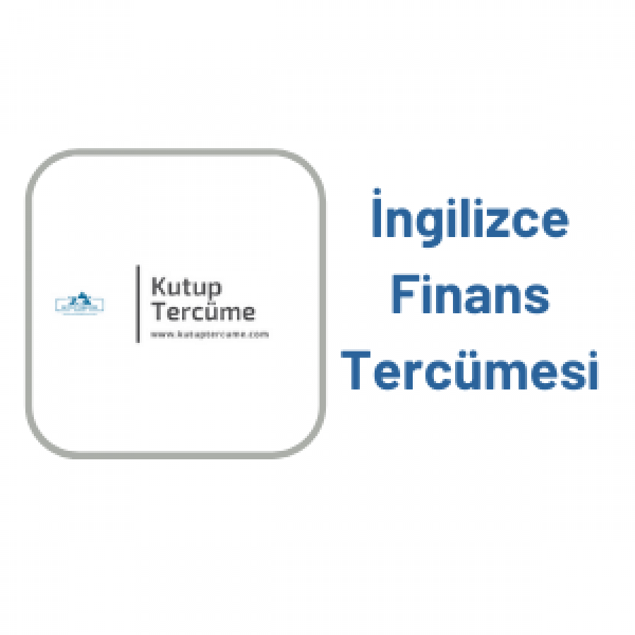 İngilizce Finans Tercümesi