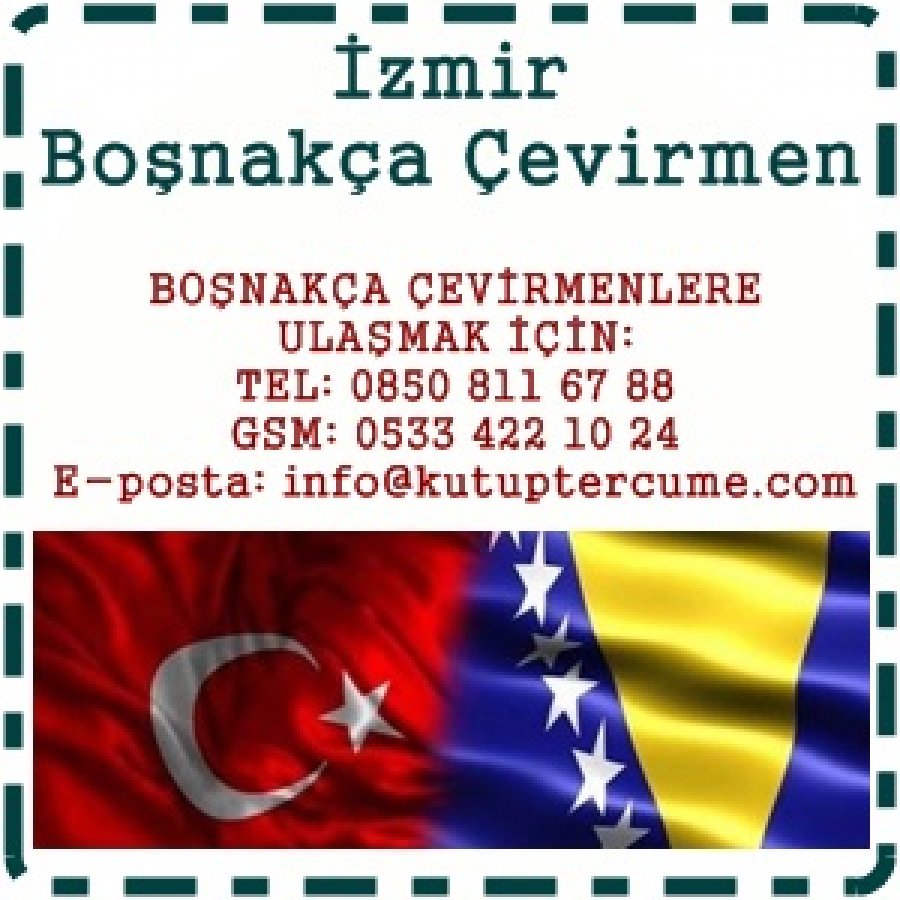 Boşnakça Tercümanlık İzmir