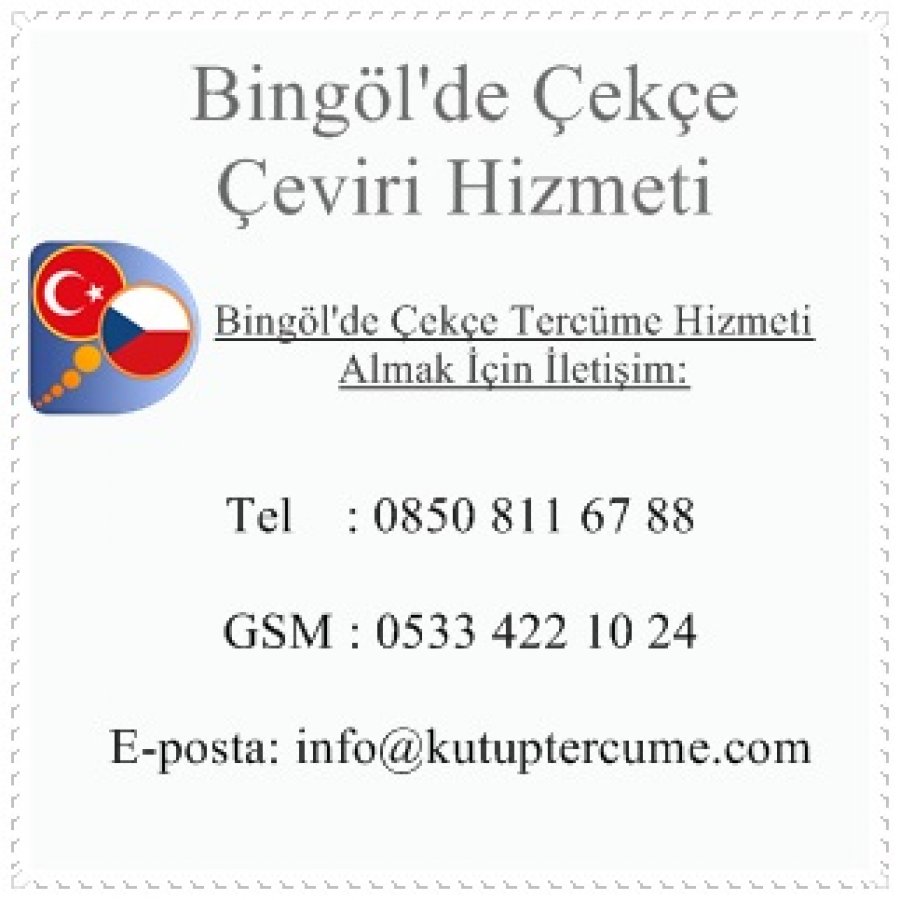 Bingöl'de Çekçe Tercüme