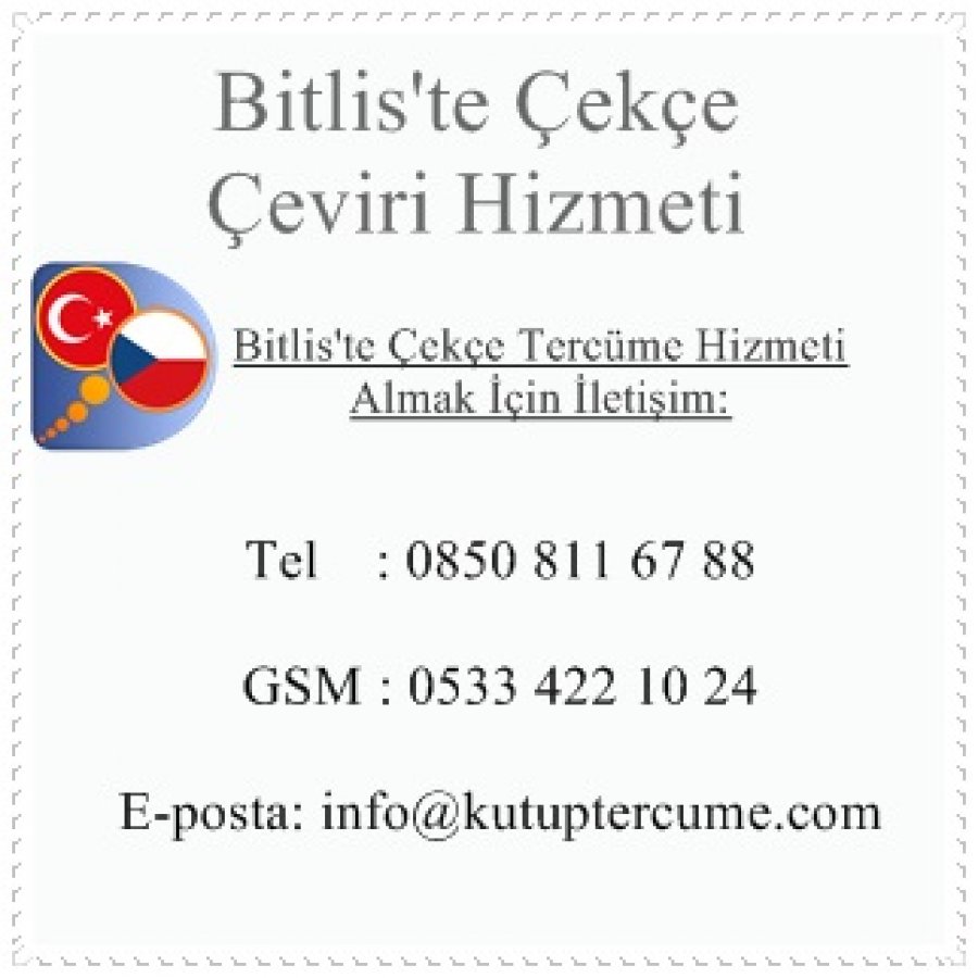 Bitlis'te Çekçe Tercüme