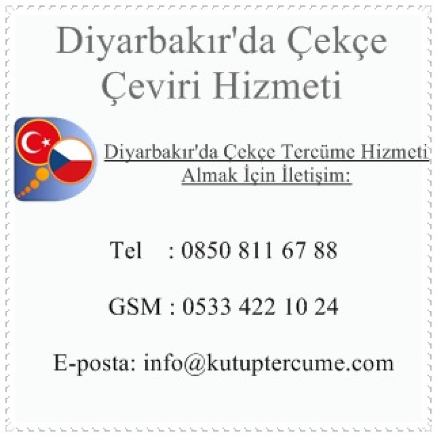 Diyarbakır'da Çekçe Tercüme 