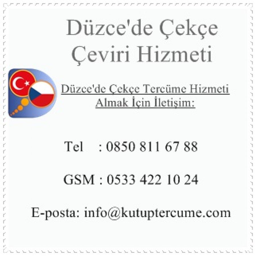 Düzce'de Çekçe Tercüme