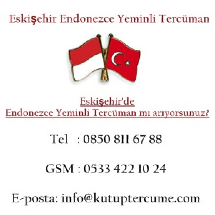 Eskişehir Tercüme Endonezce Çeviri