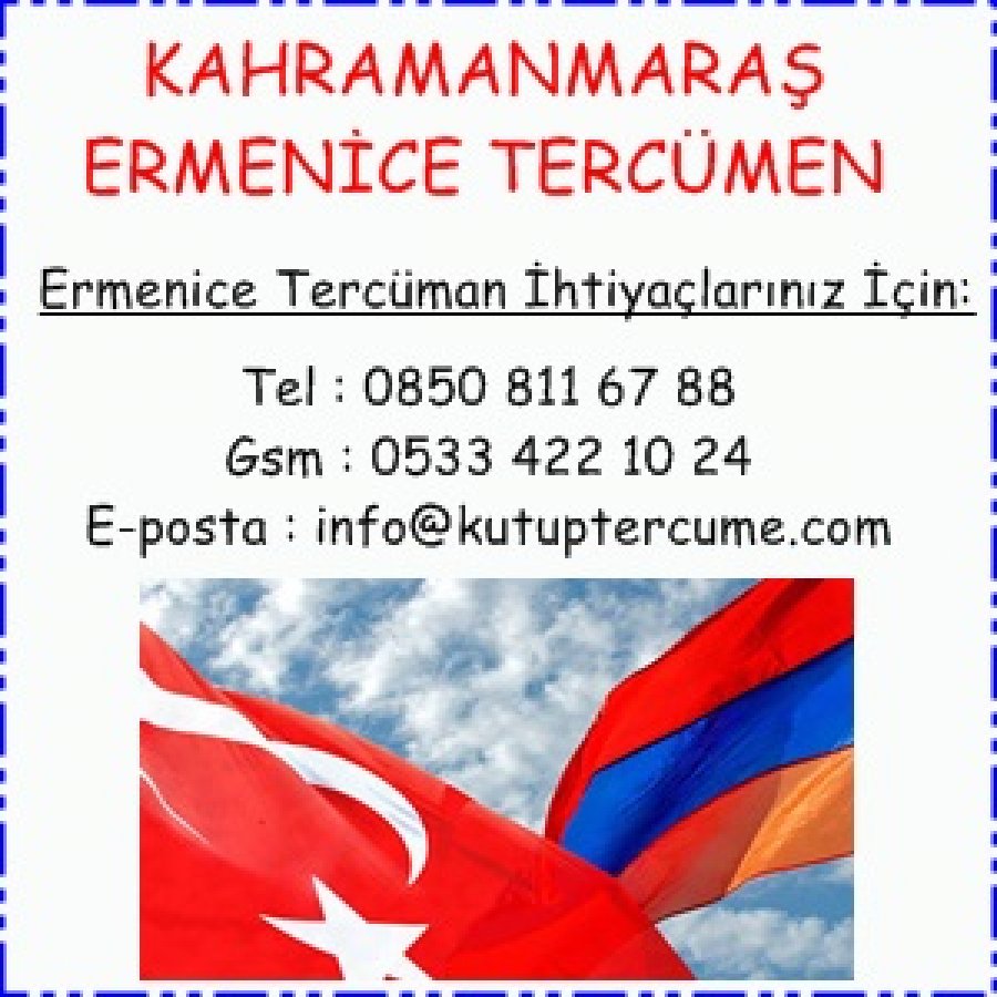 Ermenice Çeviri Merkezi Kahramanmaraş