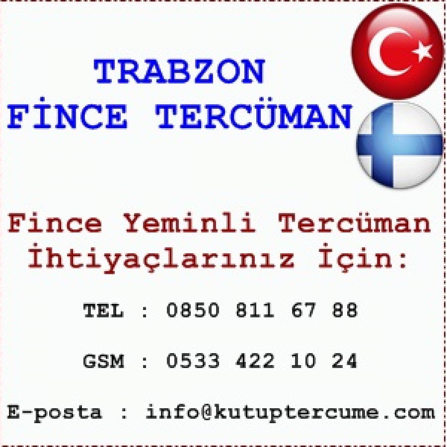 Trabzon Çeviri Fince Tercümanlık