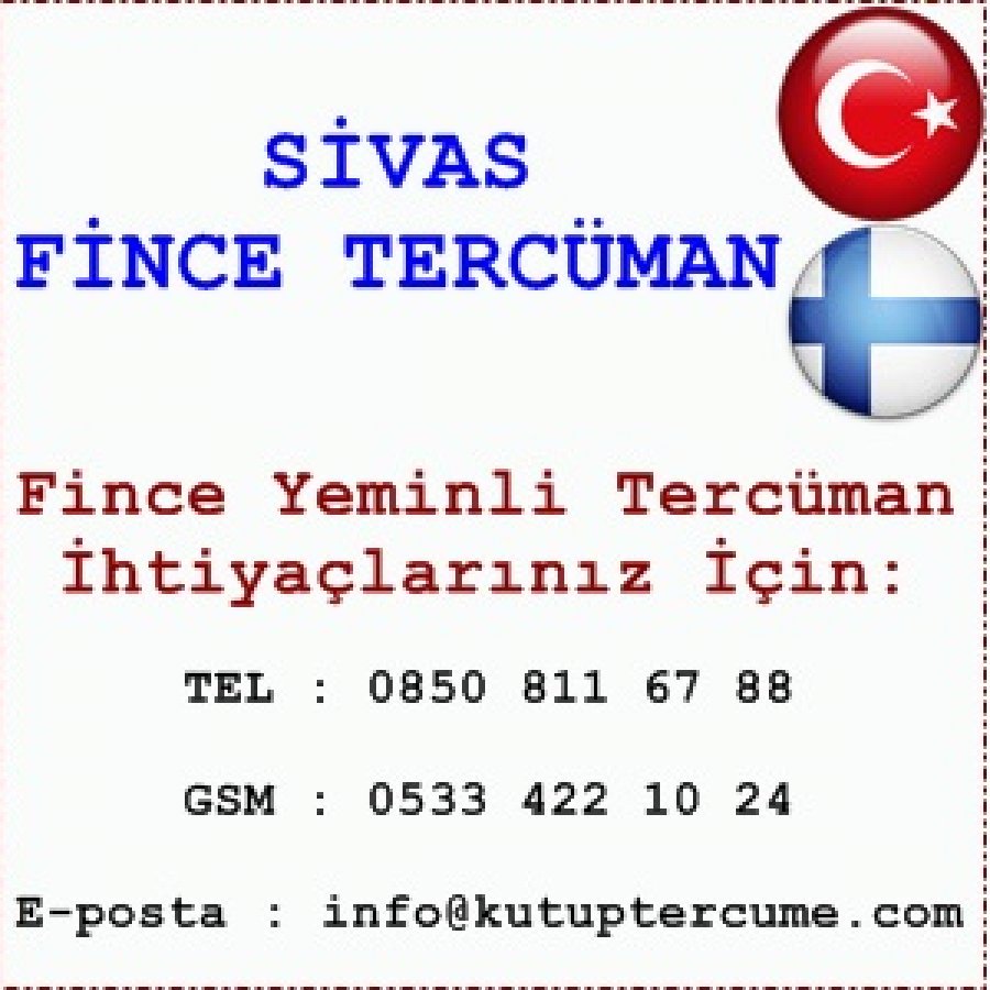 Sivas Çeviri Fince Tercümanlık
