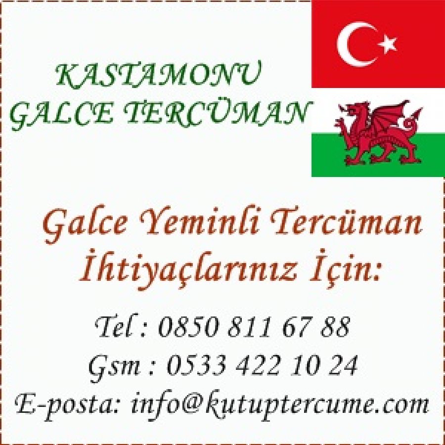 Kastamonu Çeviri Galce Tercüme