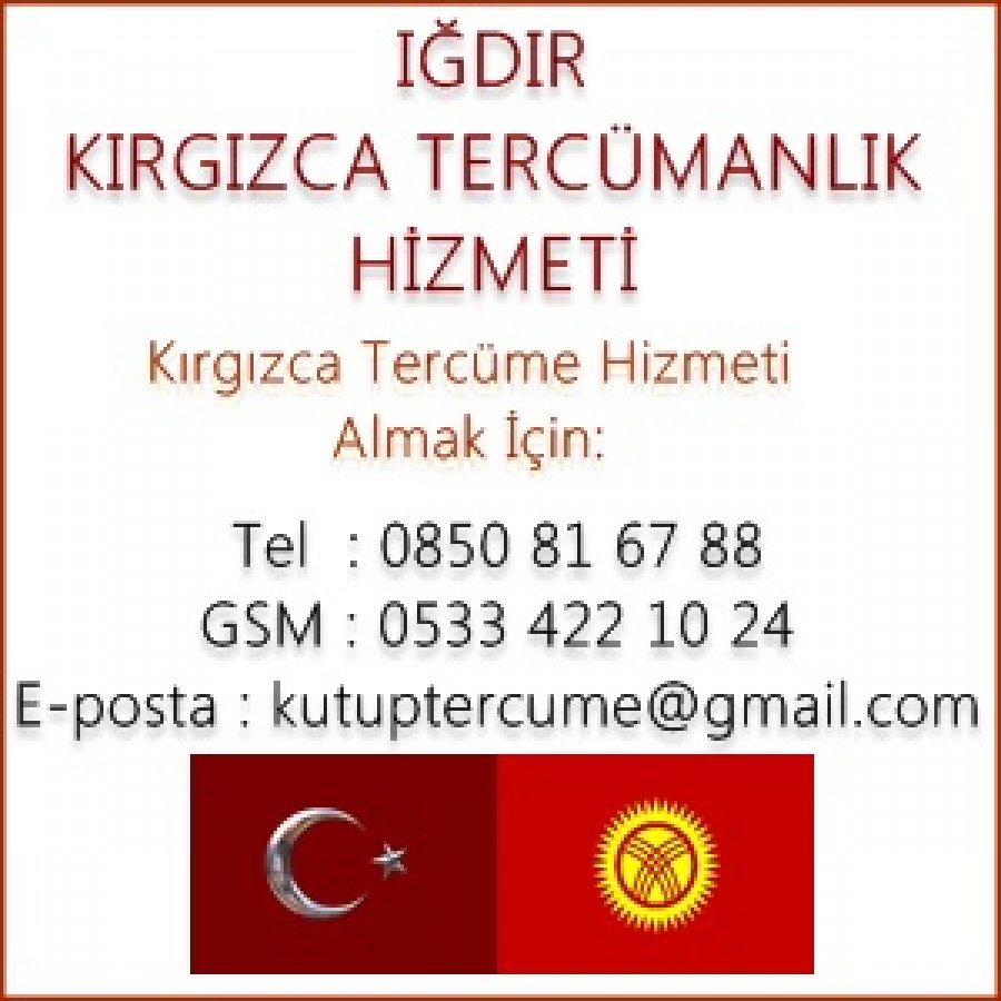Kırgızca Iğdır Tercümanlık
