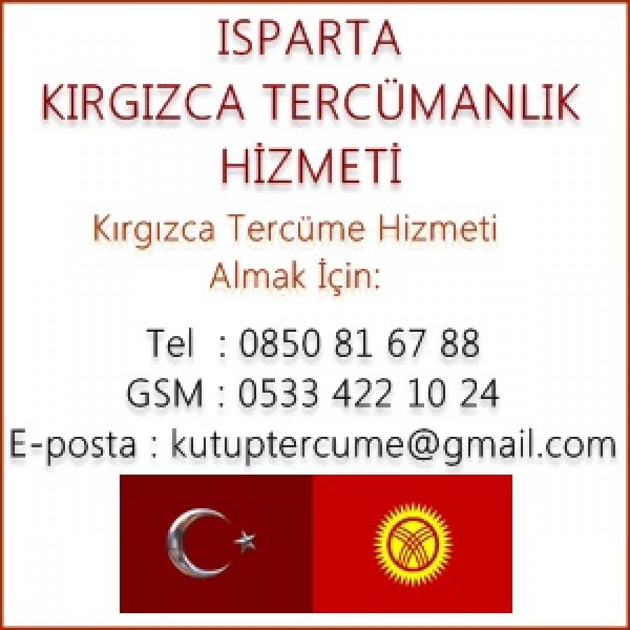 Kırgızca Isparta Tercümanlık