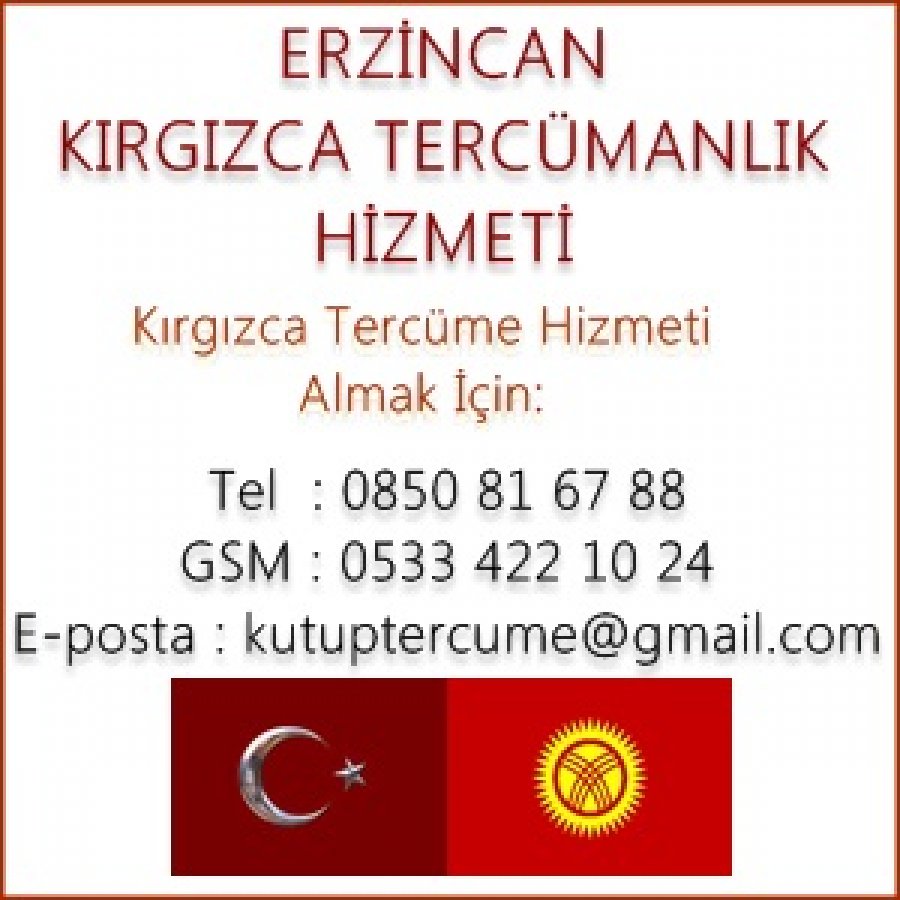 Kırgızca Erzincan Tercümanlık