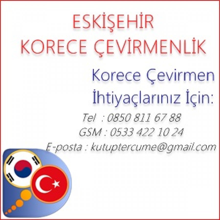 Korece Tercüme Bürosu Eskişehir