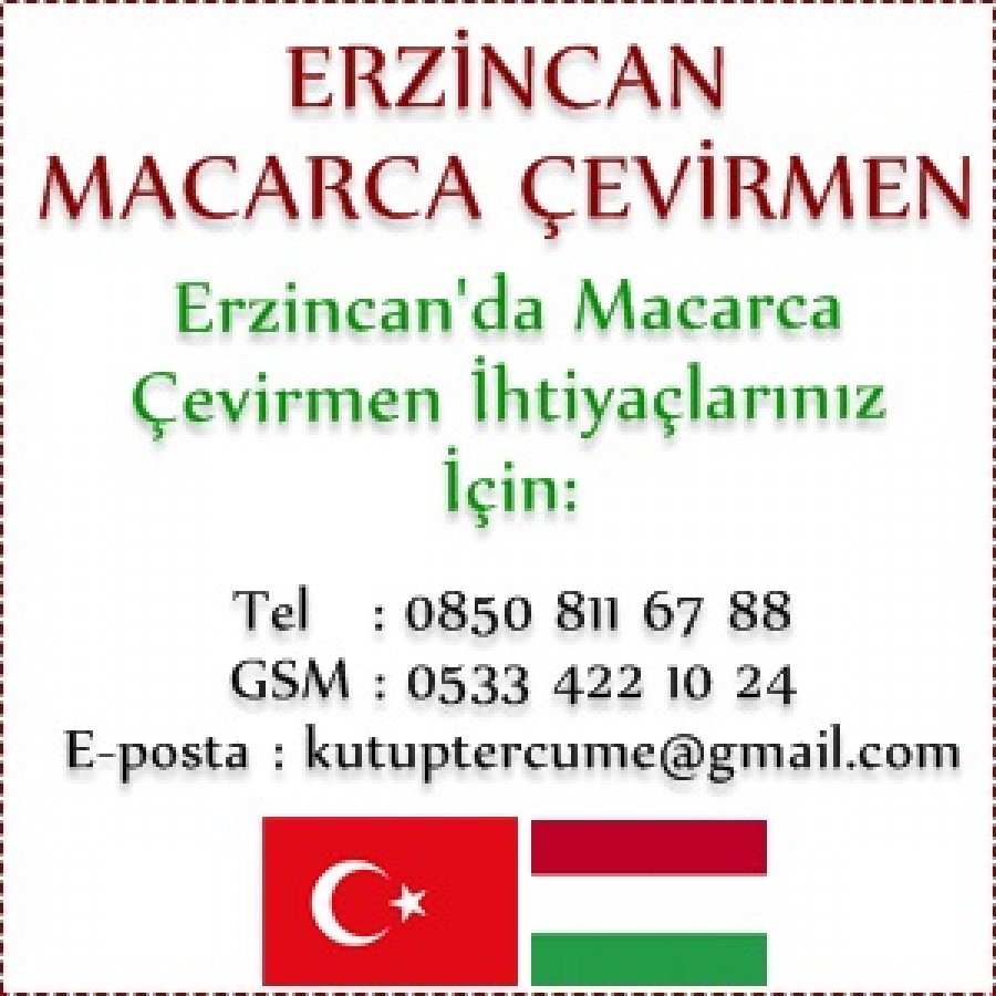 Macarca Noter Onaylı Tercüme Erzincan