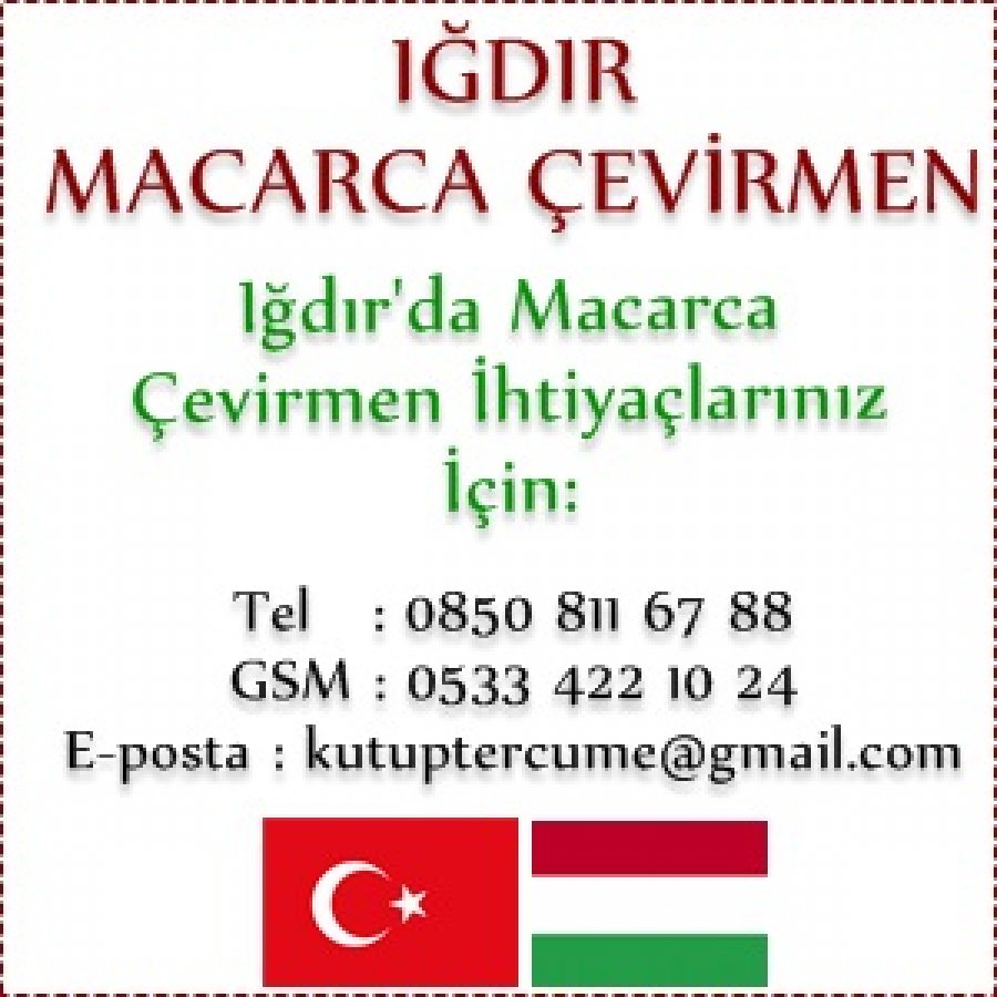 Macarca Noter Onaylı Tercüme Iğdır