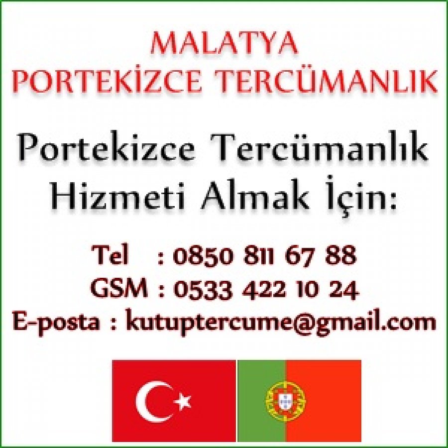 Yeminli Portekizce Çevirmen Malatya