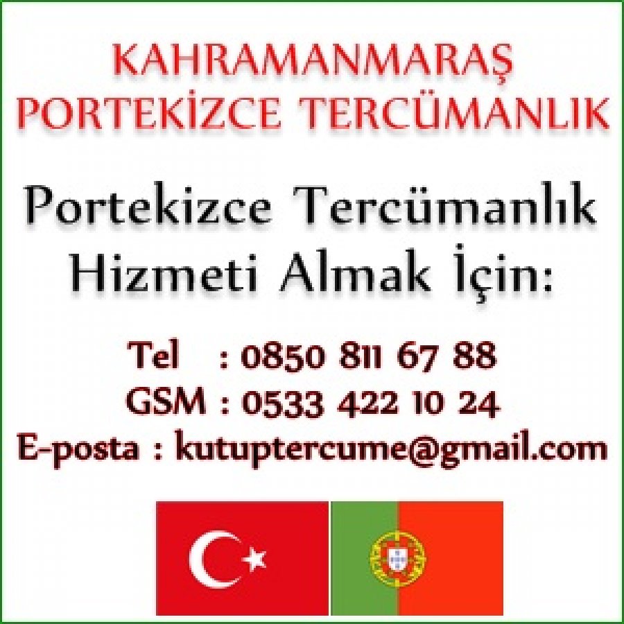 Yeminli Portekizce Çevirmen Kahramanmaraş