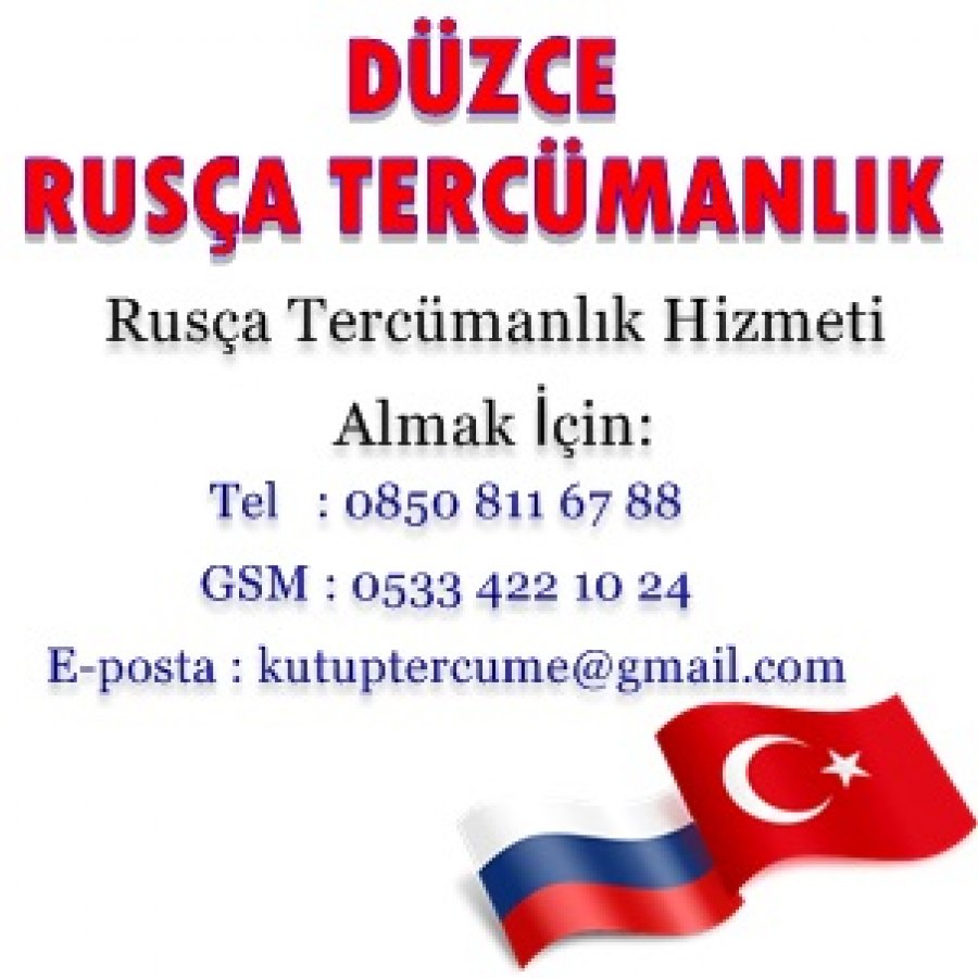 Düzce Rusça Tercümanlık