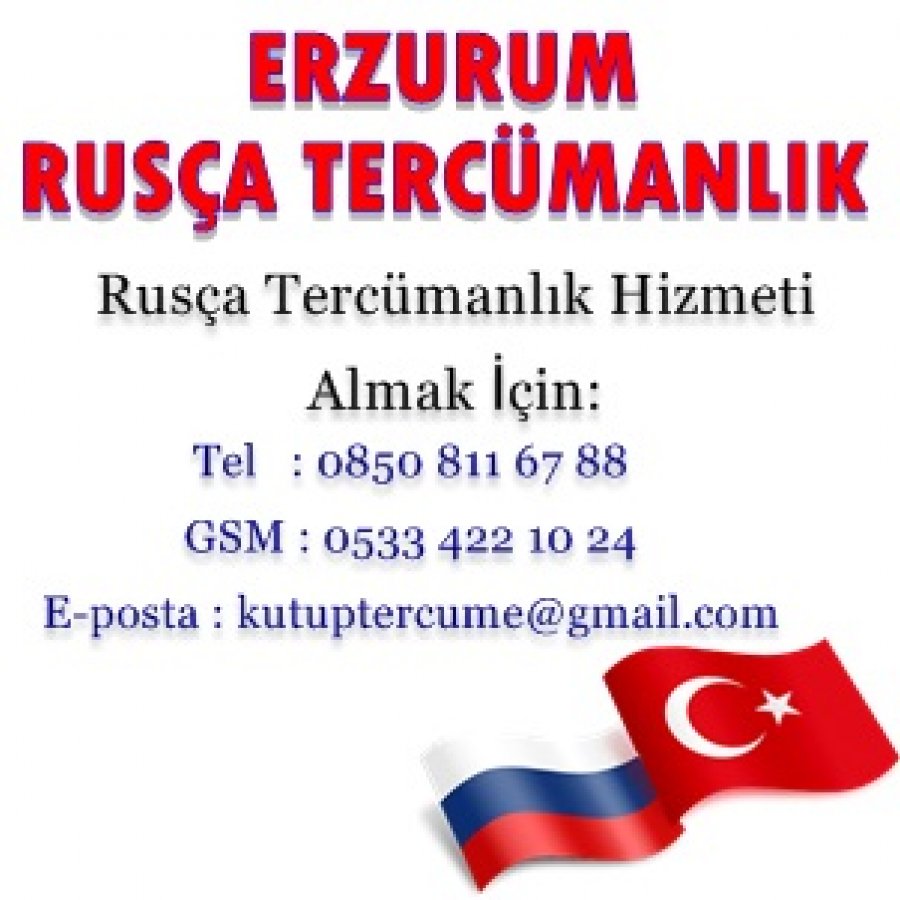 Erzurum Rusça Tercümanlık