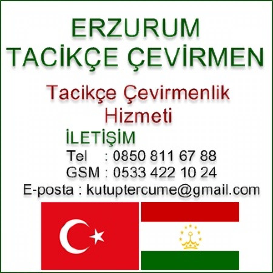 Erzurum ilinde Tacikçe Tercüme