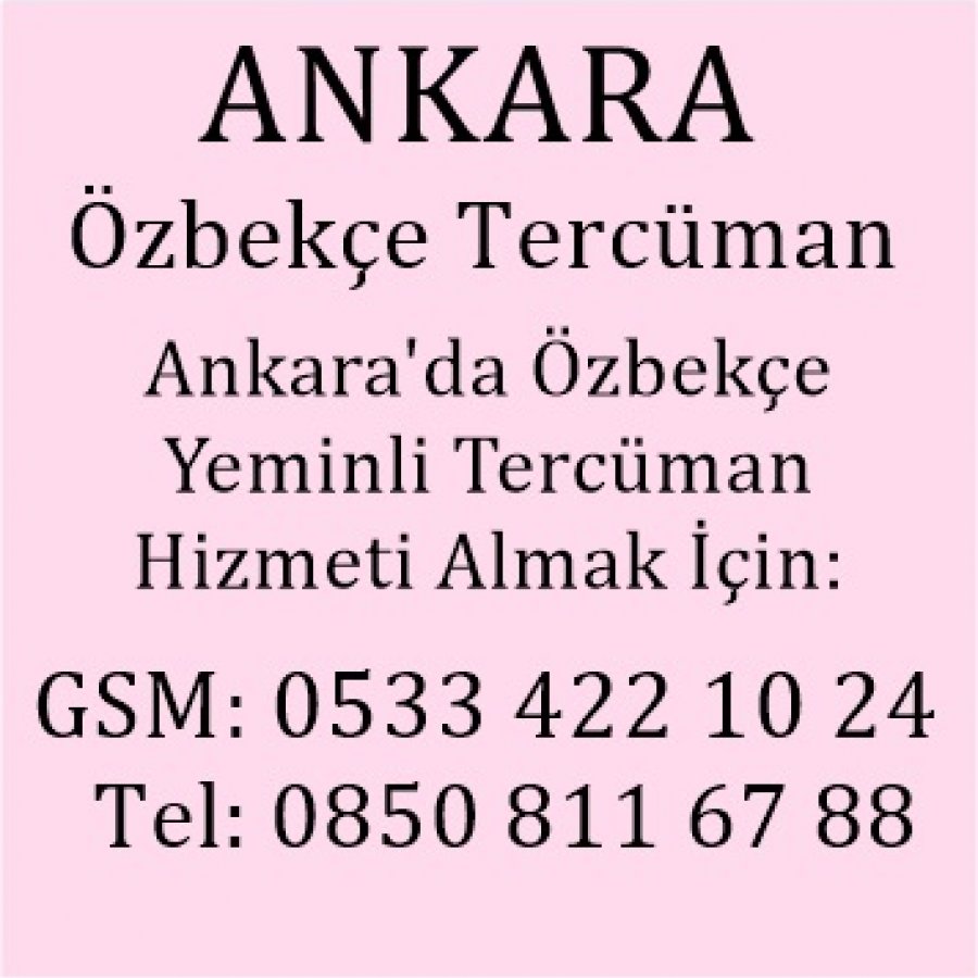 Özbekçe Çevirmen Ankara