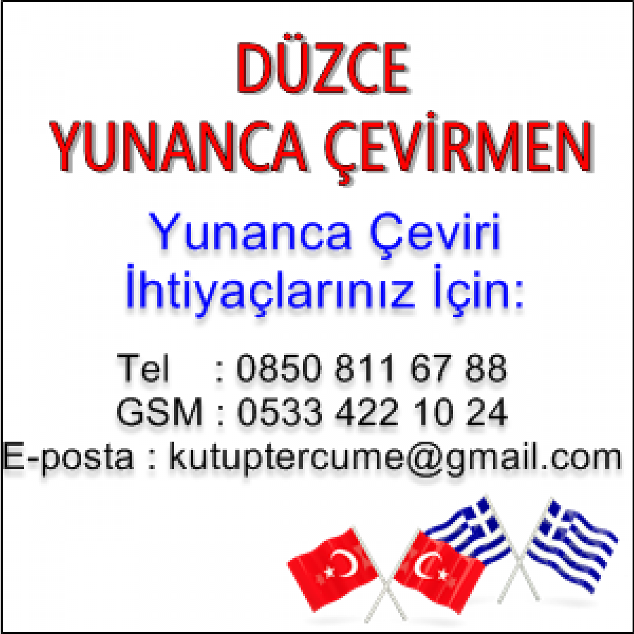 Yunanca Yeminli Tercüme Düzce