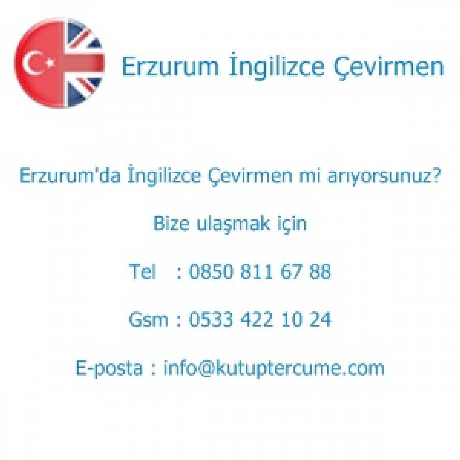 Erzurum'da İngilizce Tercüme Hizmeti